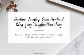 Content image for Panduan Lengkap Blogger untuk Menghasilkan Uang dari Blog